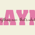 vinyl letter overlay with girls name-sugar and spice and everything nice, that's what little girls are made of-vinyl letters