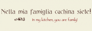 In My Kitchen You Are Family Kitchen Vinyl Lettering