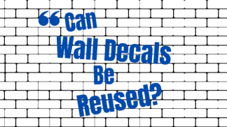 Can Wall Decals be Reused