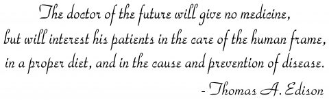 chiropractic vinyl quote-The Doctor of the future
